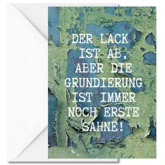 Geschenktüte + Grußkarte DER LACK IST AB! - zum Befüllen