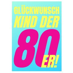 Geschenktüte GLÜCKWUNSCH KIND DER 80er - zum Befüllen