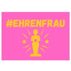 Geschenktüte #EHRENFRAU - zum Befüllen